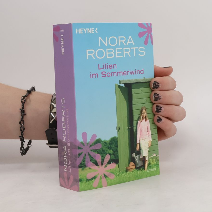 Nora Roberts Lilien im Sommerwind