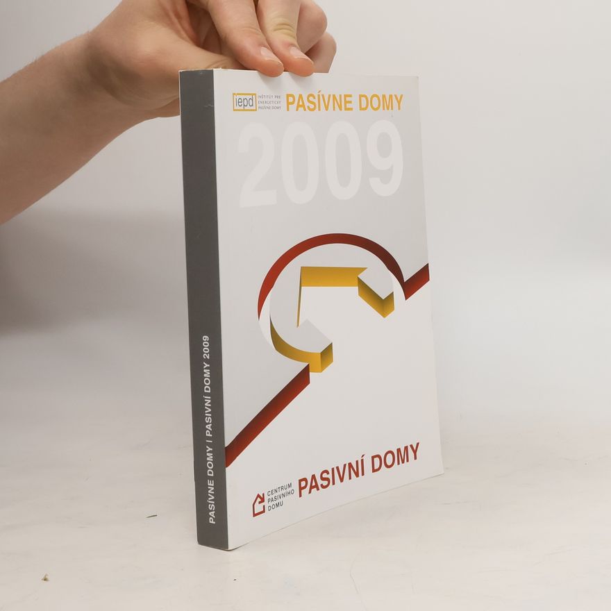 Kolektiv autorů Pasivní domy 2009