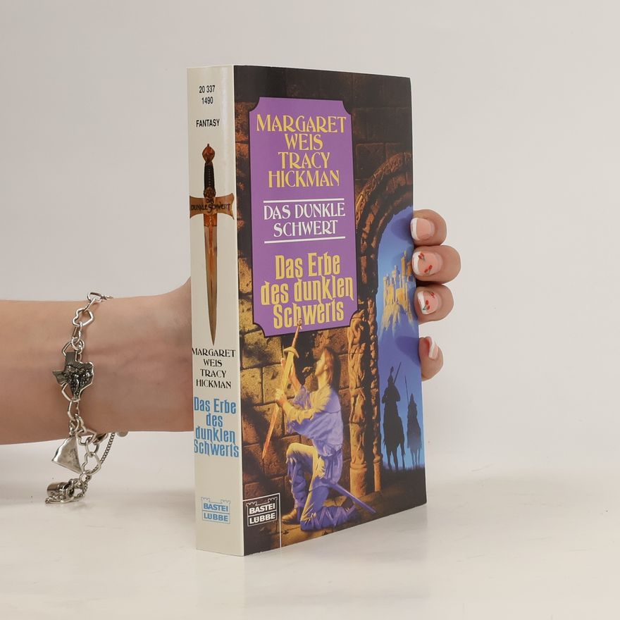 Tracy Hickman Das Erbe des dunklen Schwerts. Roman