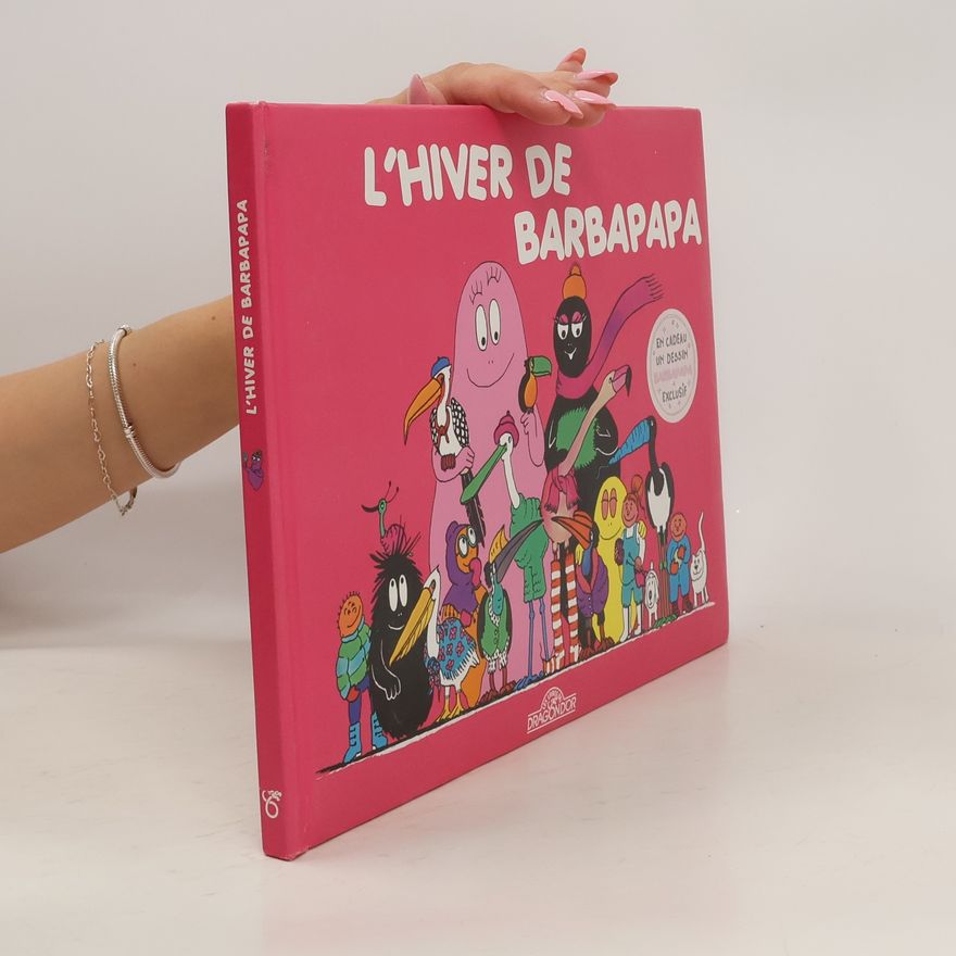 Annette Tison Les Aventures de Barbapapa