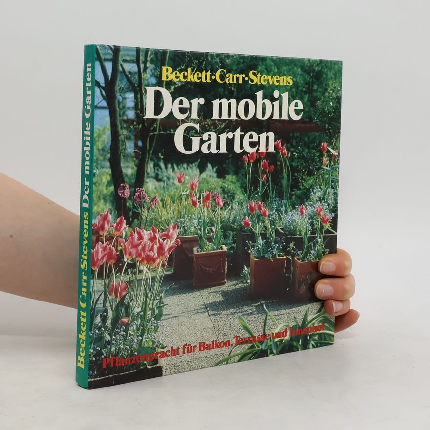 Autorenkollektiv Der mobile Garten
