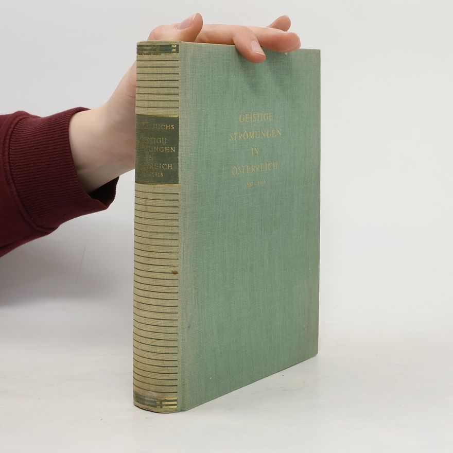 Autorenkollektiv Geistige Strömungen in Österreich 1867-1918