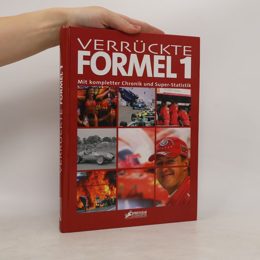 Ulrich Kühne-Hellmessen Verrückte Formel 1