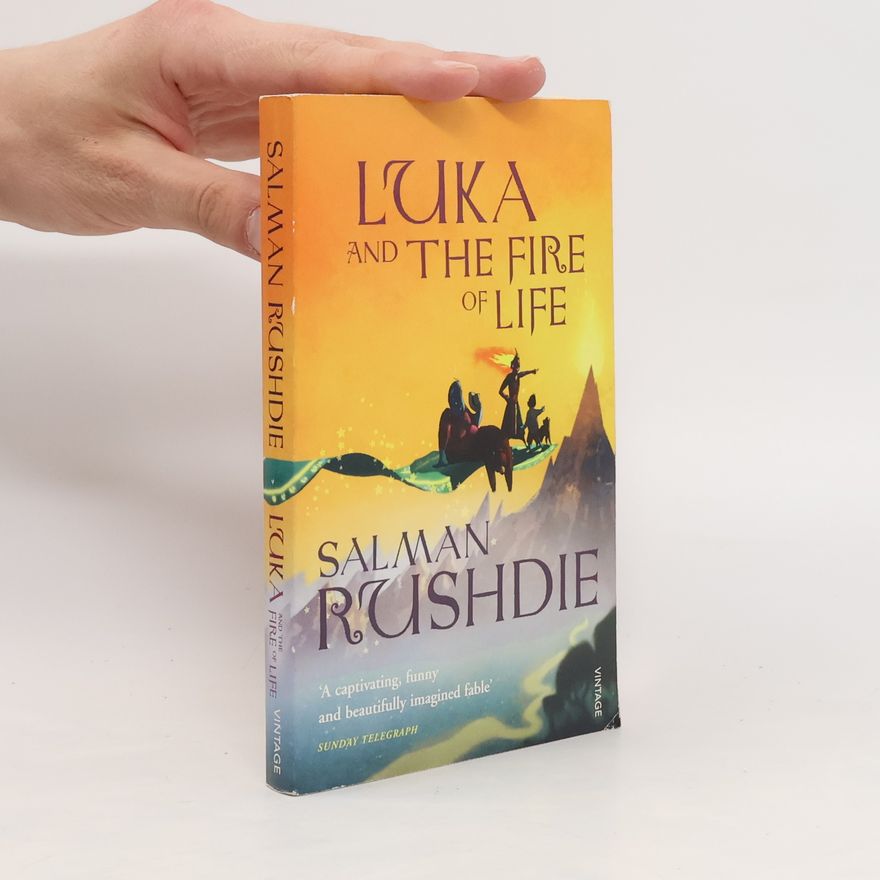Salman Rushdie Luka and the Fire of Life