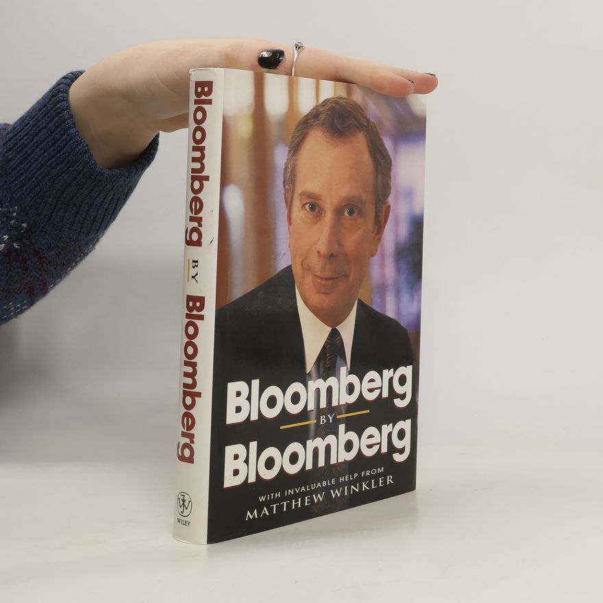 Michael Bloomberg Bloomberg by Bloomberg
