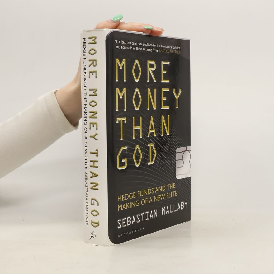 Sebastian Mallaby More Money Than God