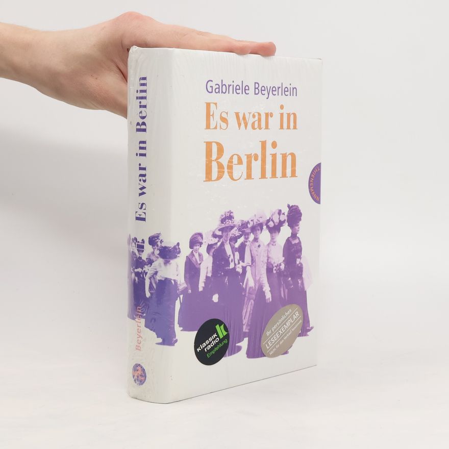 Gabriele Beyerlein Es war in Berlin