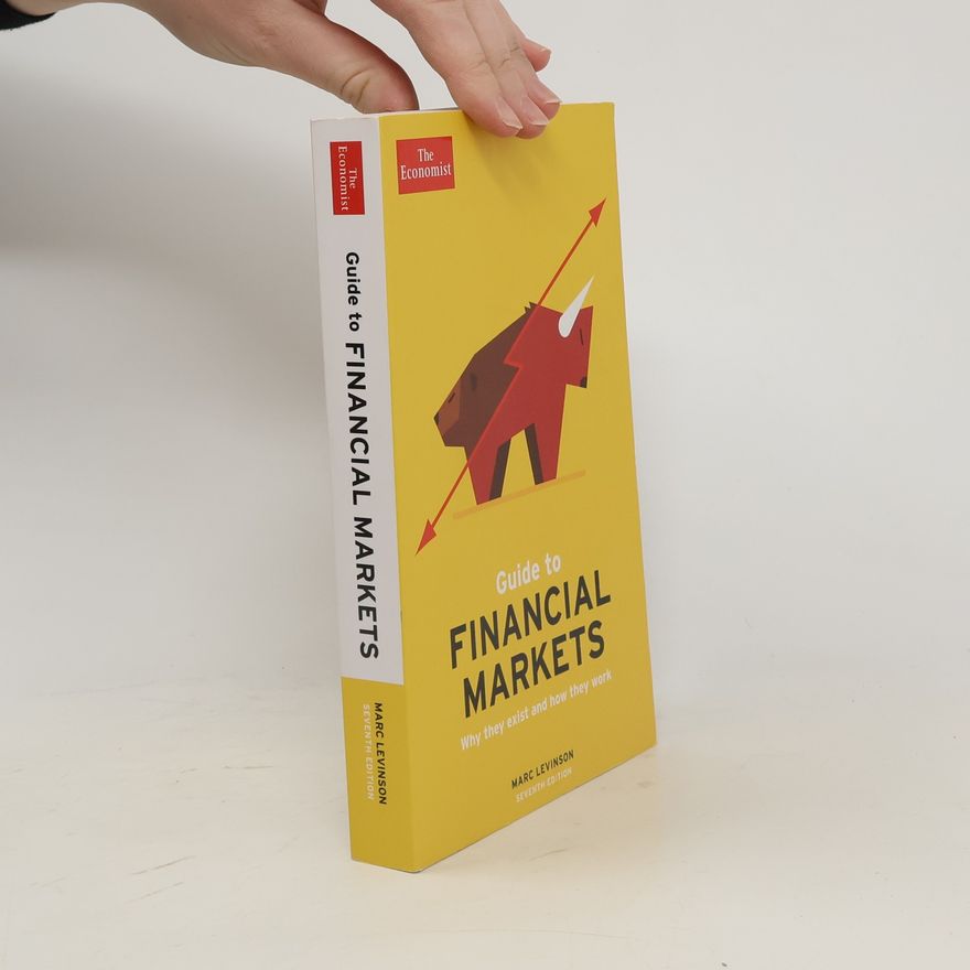 Marc Levinson The Economist Guide To Financial Markets 7th Edition