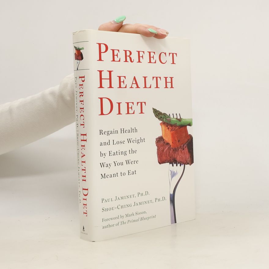 Paul Jaminet Perfect Health Diet