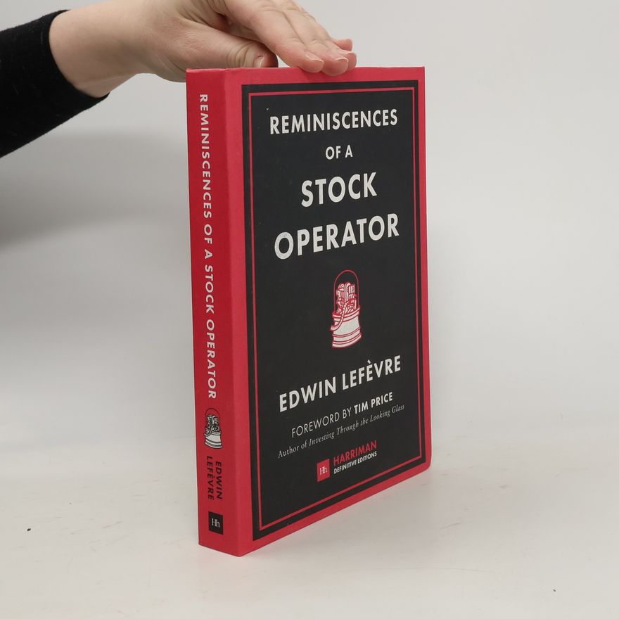 Edwin Lefèvre Reminiscences of a Stock Operator