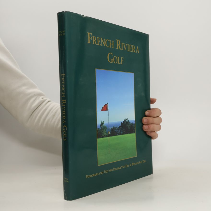 Wouter van Tiel French Riviera golf