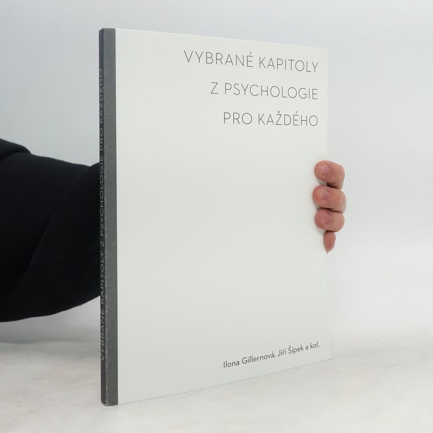 Jiří Šípek Vybrané kapitoly z psychologie pro každého