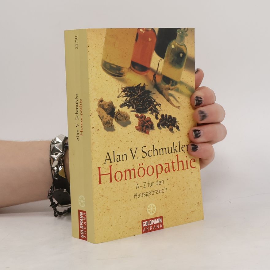 Alan V. Schmukler Homöopathie