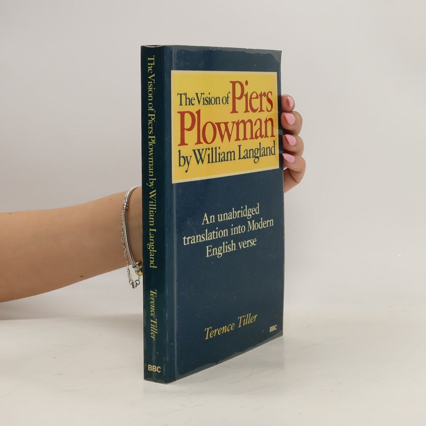 William Langland The Vision of Piers Plowman