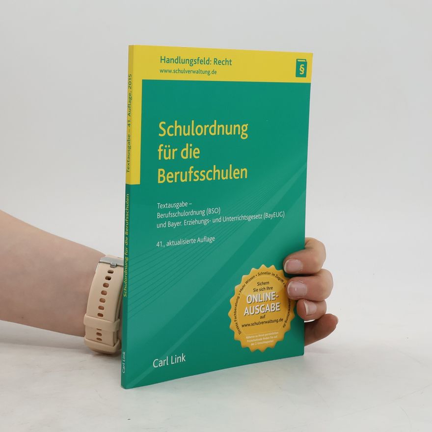 Kolektiv autorů Schulordnung für die Berufsschulen