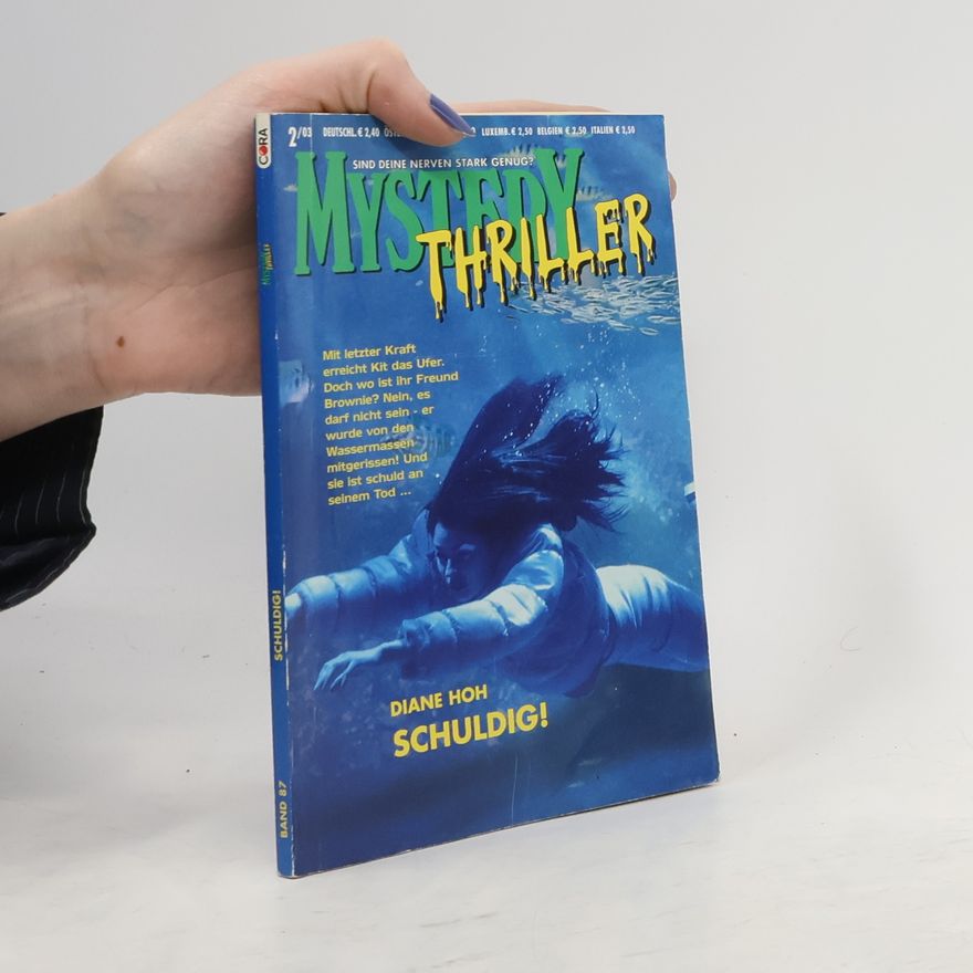 Diane Hoh Mystery Thriller 2/2003. Schuldig!