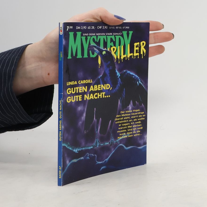 Linda Cargill Mystery Thriller 7/01. Guten Abend, gute Nacht