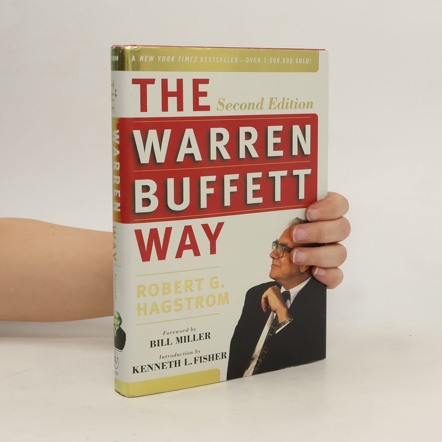 Robert G. Hagstrom The Warren Buffett Way