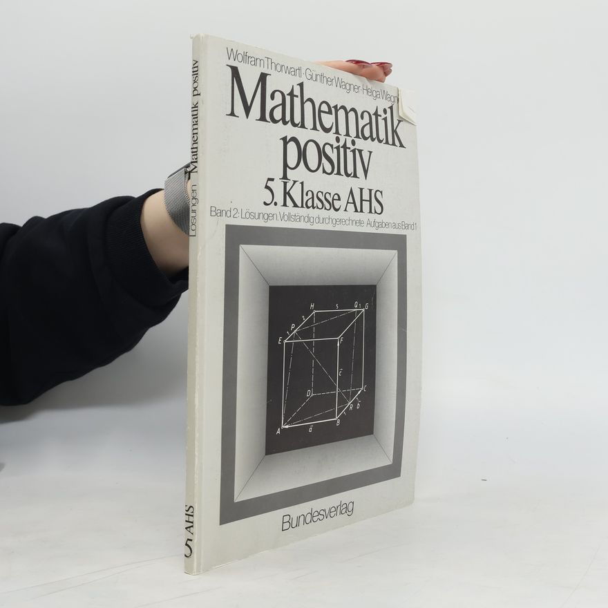 Autorenkollektiv Mathematik positiv! 5. Klasse AHS