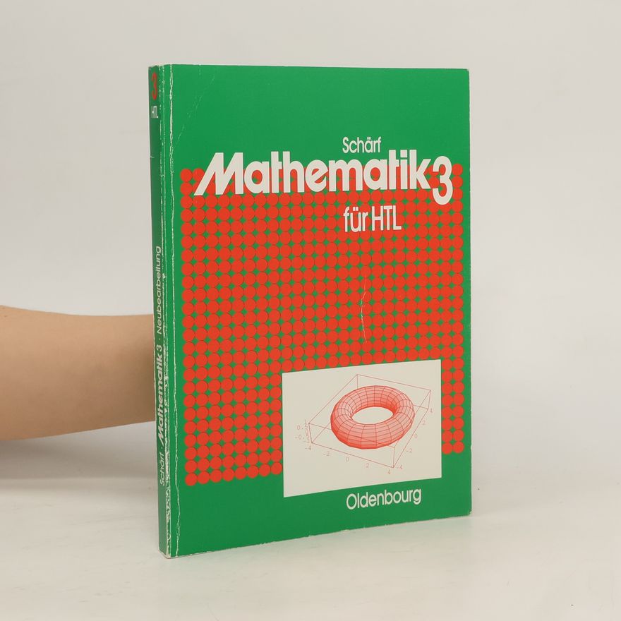 Julius Schärf Mathematik 3 für HTL