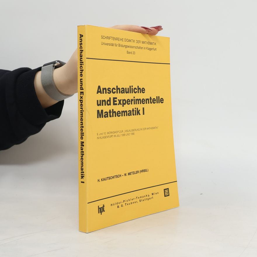 W. Metzler Anschauliche und experimentelle Mathematik I