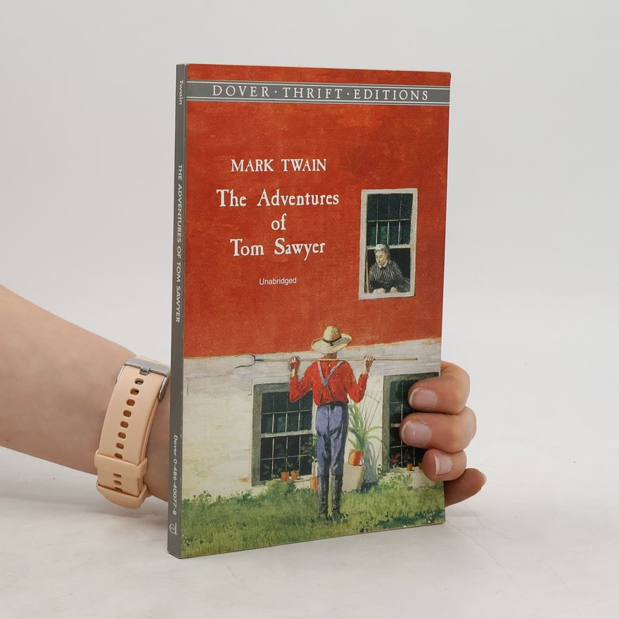 Mark Twain The adventures of Tom Sawyer