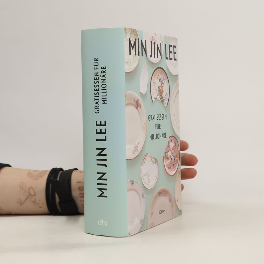 Min Jin Lee Gratisessen für Millionäre