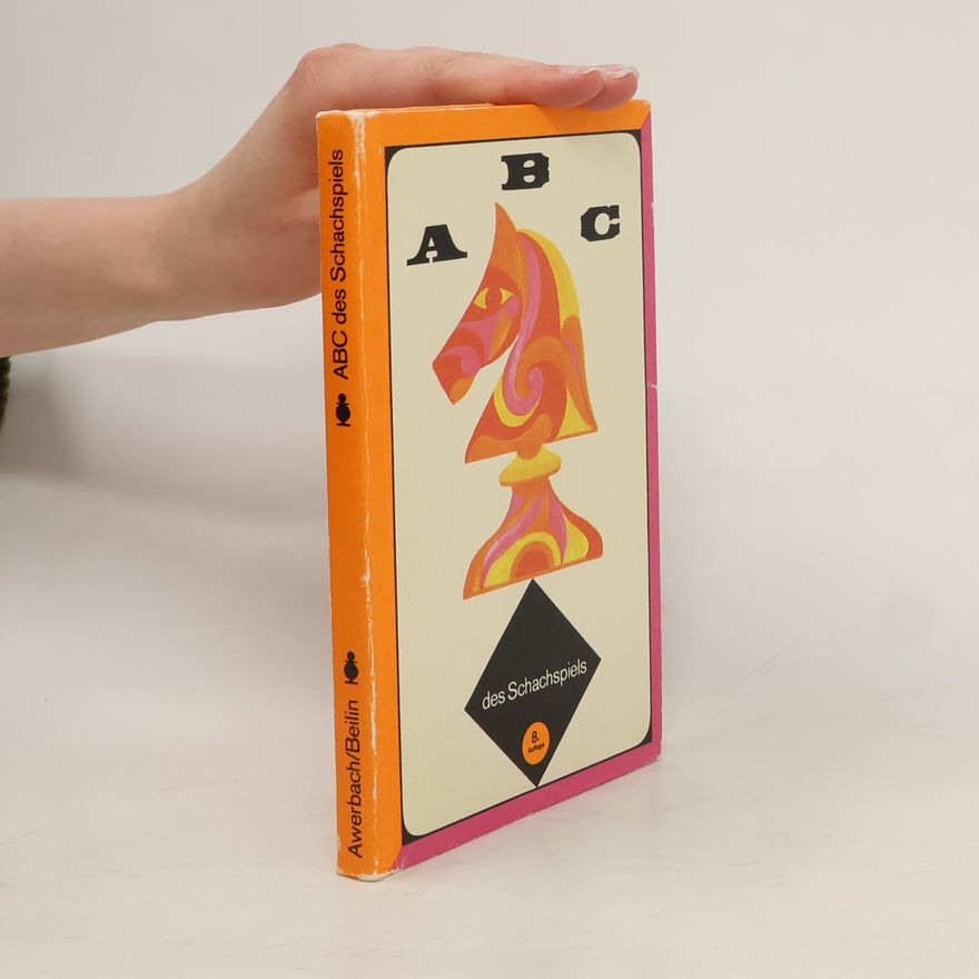 Kolektiv autorů Das ABC des schachspiels