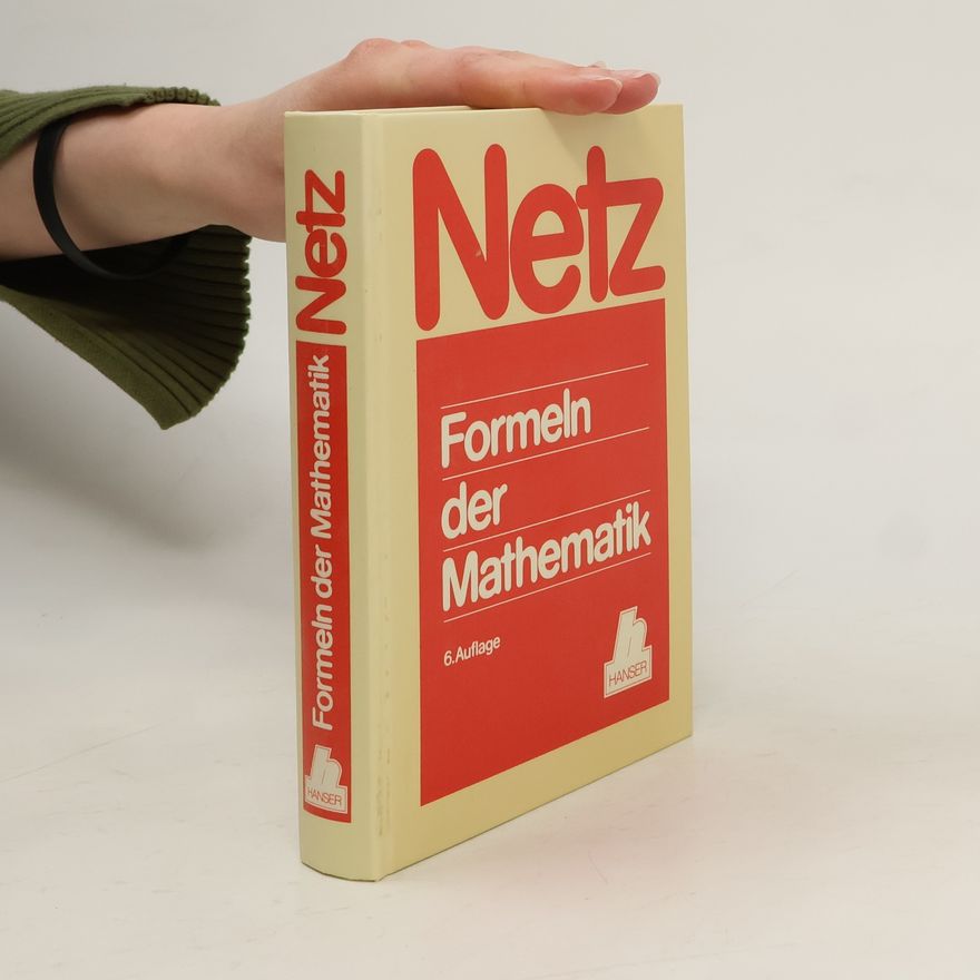 Heinrich Netz Formeln der Mathematik