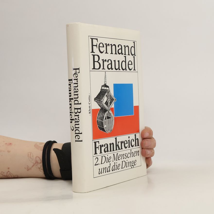 Fernard Braudel Frankreich