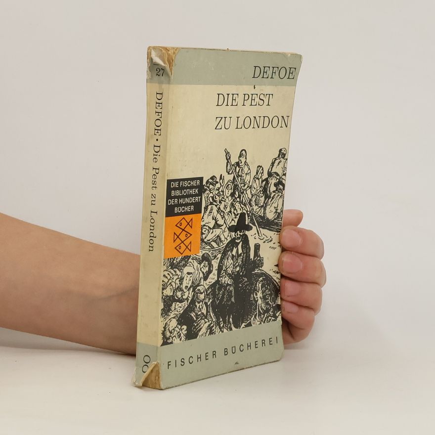 Daniel Defoe Die Pest zu London