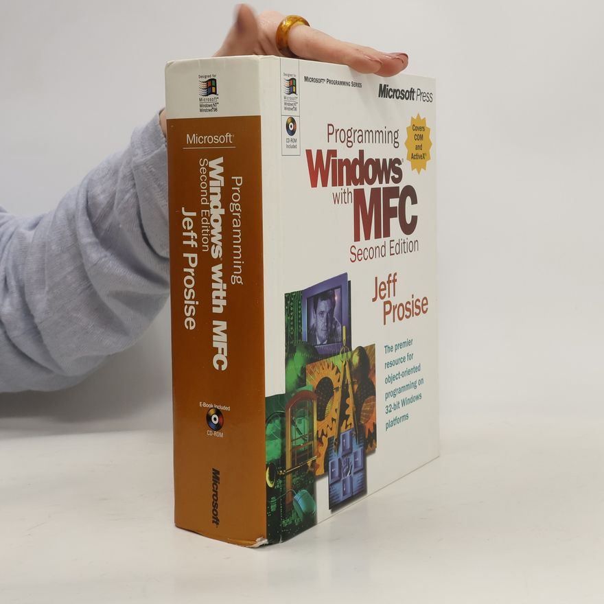 Jeff Prosise Programming Windows with MFC. Second Edition