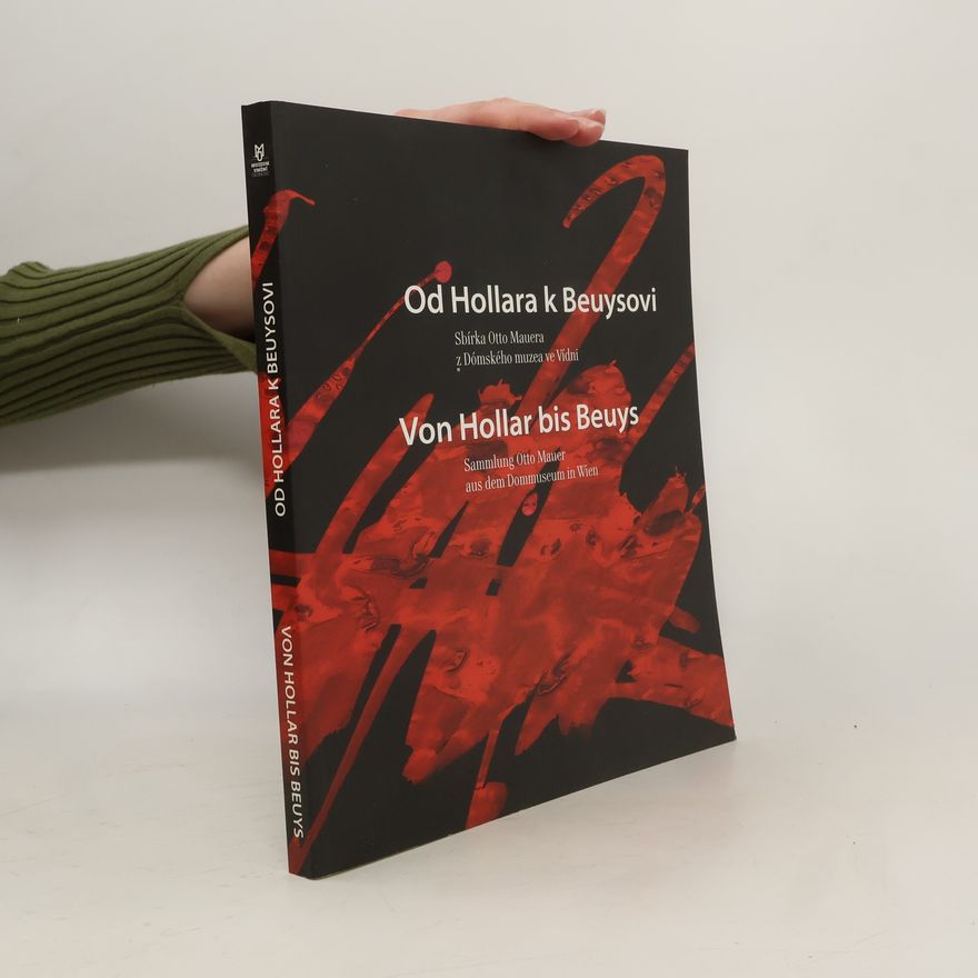 kolektiv Od Hollara k Beuysovi