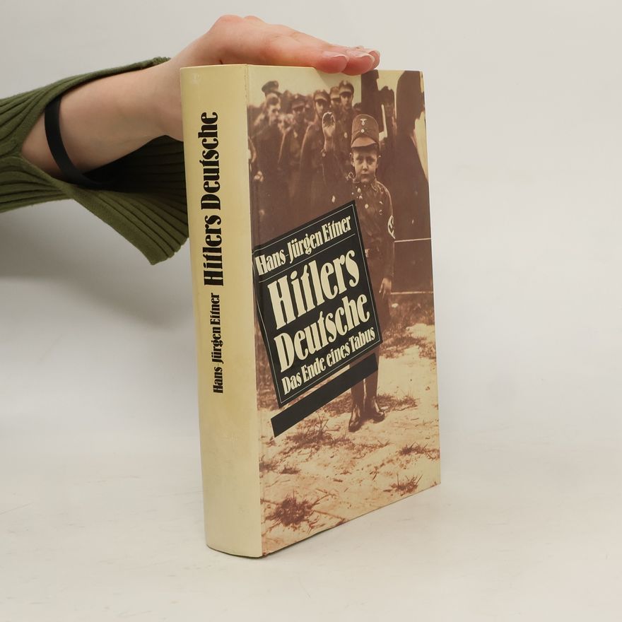 Hans-Jürgen Eitner Hitlers Deutsche