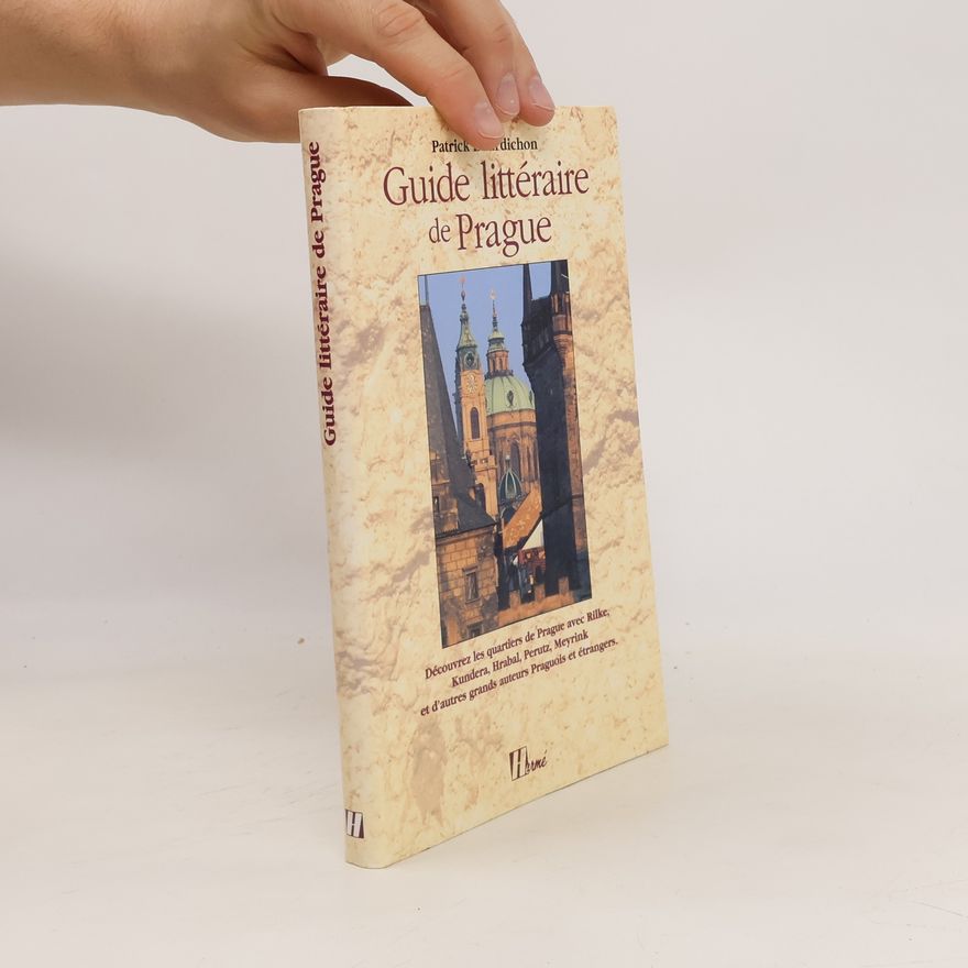 Patrick Bourdichon Guide Litteraire De Prague
