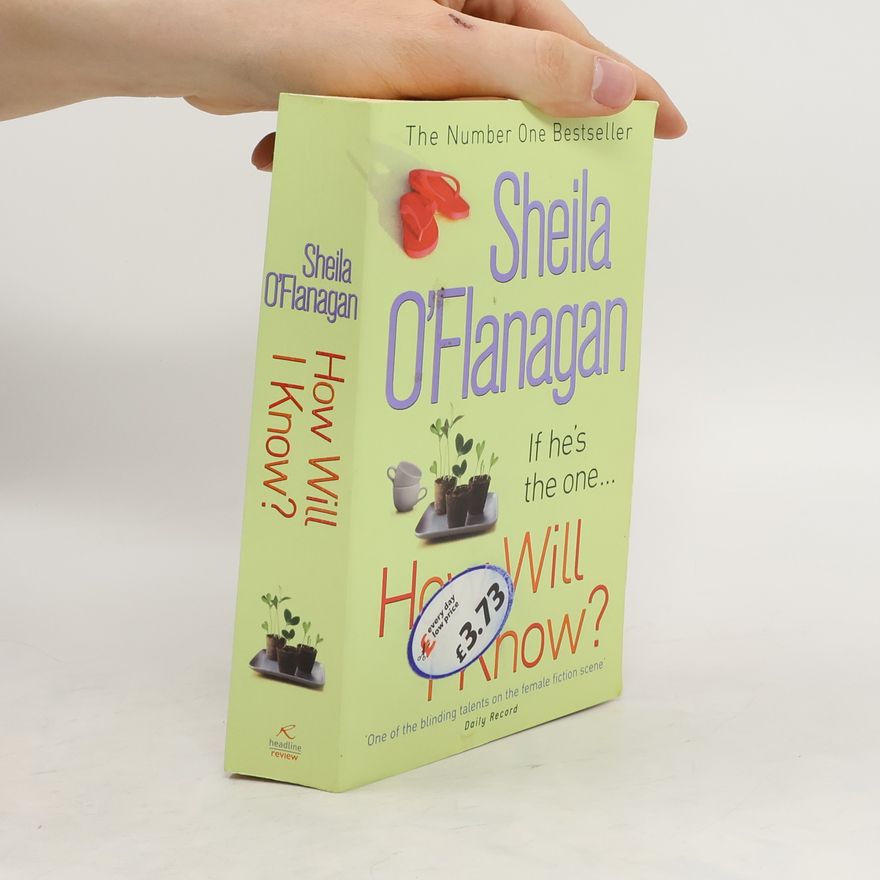 Sheila O'Flanagan How will I know?