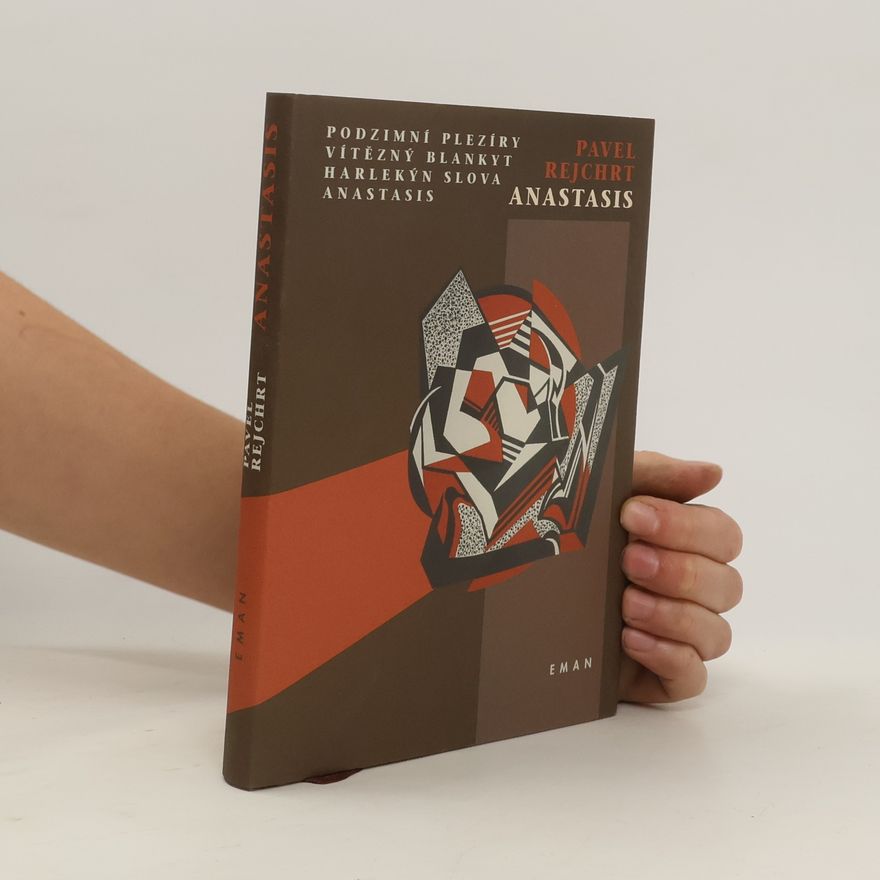 Pavel Rejchrt Anastasis