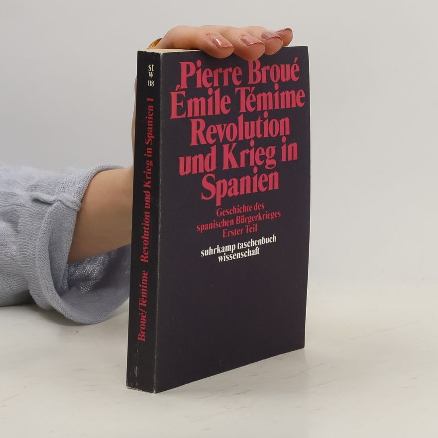 Pierre Broué Revolution und Krieg in Spanien 1