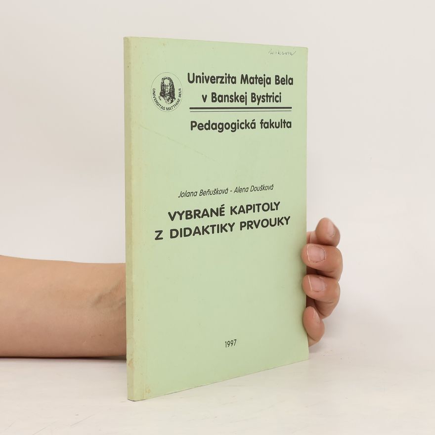 Jolana Beňušková Vybrané kapitoly z didaktiky prvouky