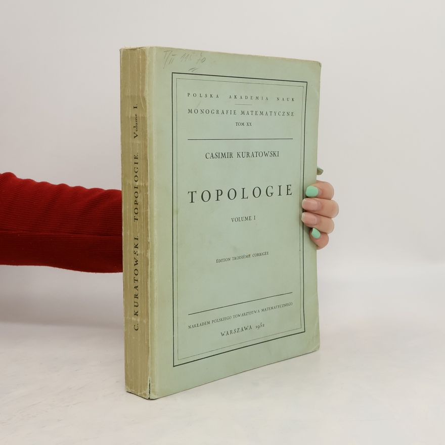 C. Kuratowski Topologie I.