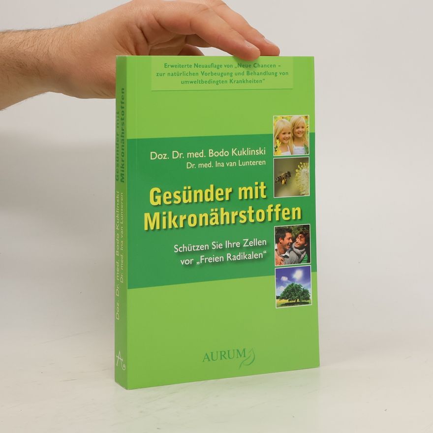 Bodo Kuklinski Gesünder mit Mikronährstoffen