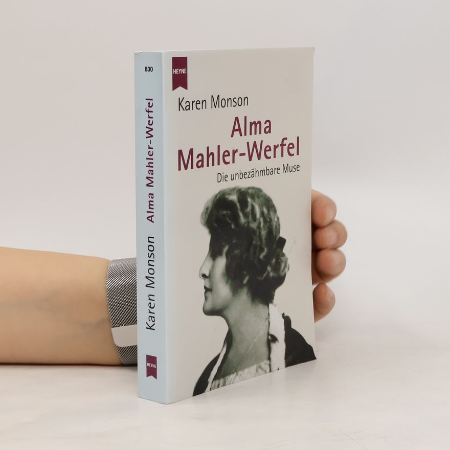 Karen Monson Alma Mahler-Werfel