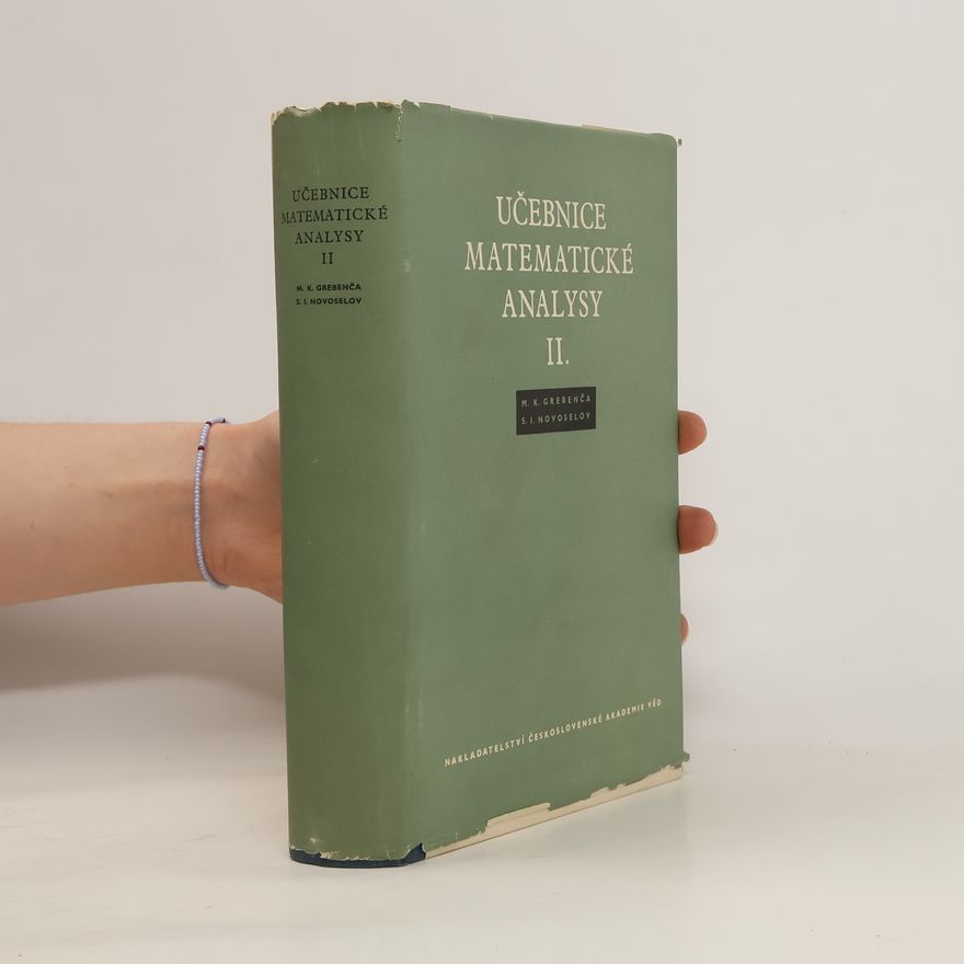 S. I. Novoselov Učebnice matematické analysy II.