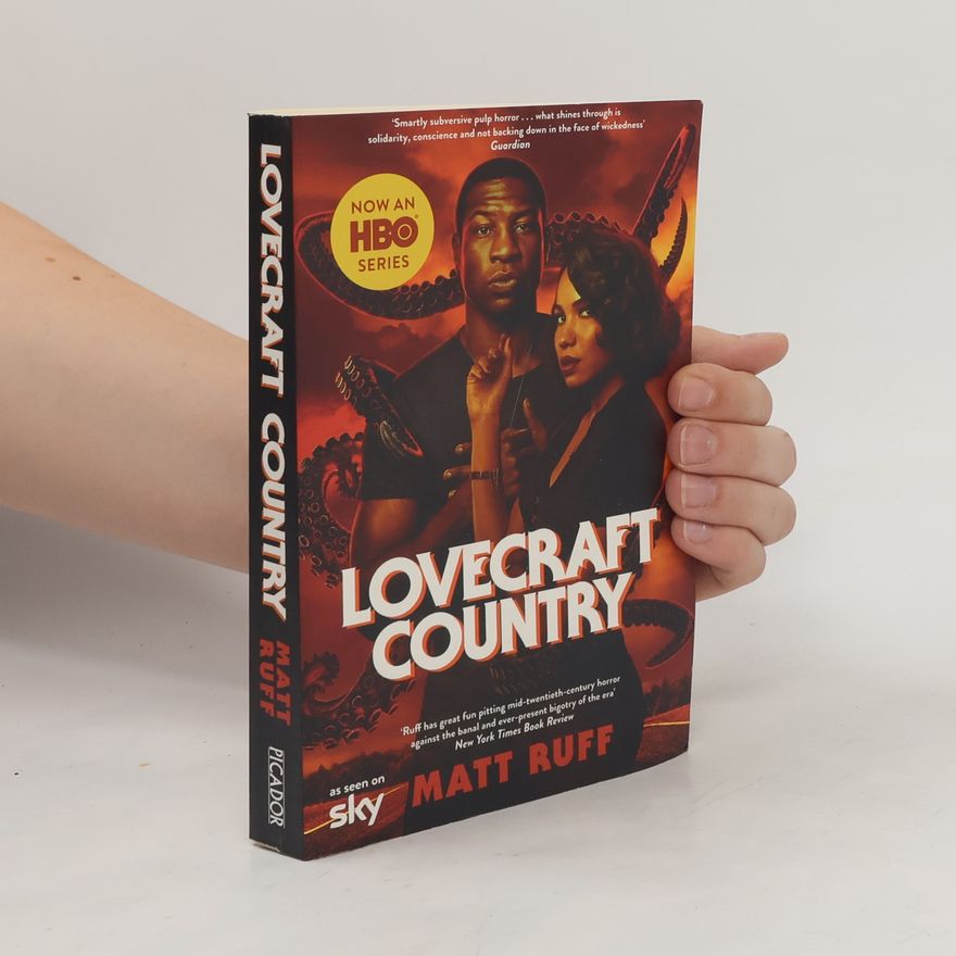 Matt Ruff Lovecraft Country : TV Tie-In