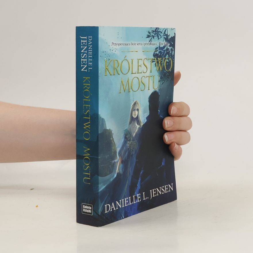 Danielle L. Jensen Królewstwo Mostu