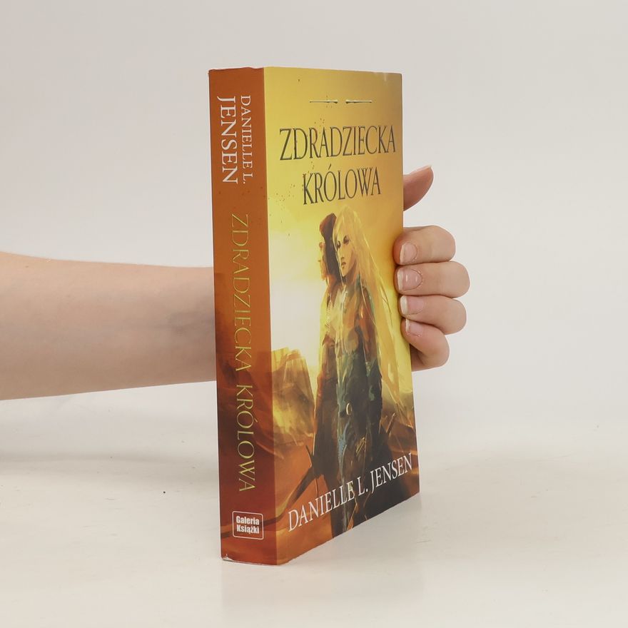 Danielle L. Jensen Królestwo Mostu T.2 Zdradziecka królow