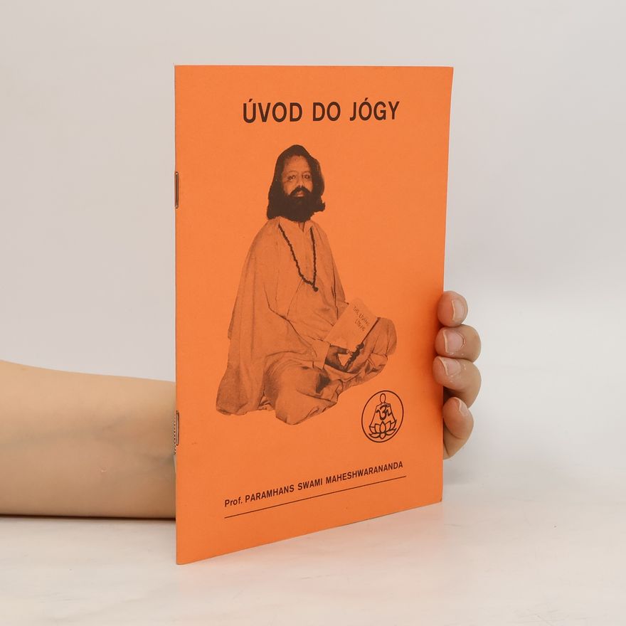 Swami Maheshwarananda Úvod do jógy