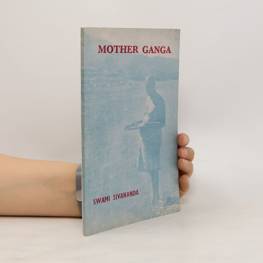 Swami Sivananda Mother Ganga