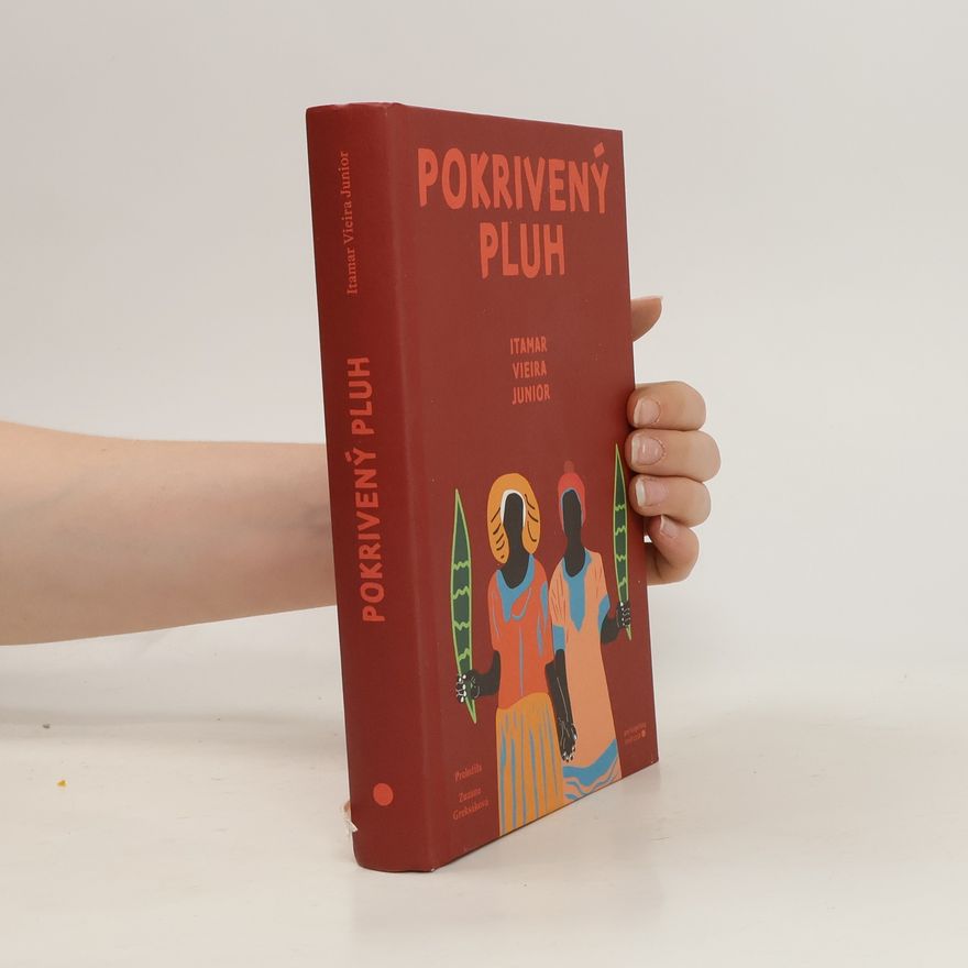 Itamar Vieira Junior Pokrivený pluh