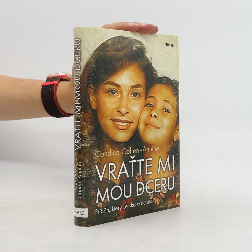 Candice Cohen Ahnine Vraťte mi mou dceru